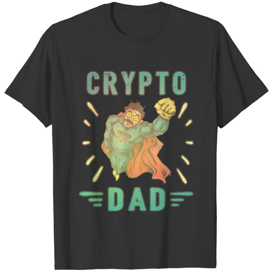 Bitcoin Crypto Father Dad Trader Crypto T-shirt