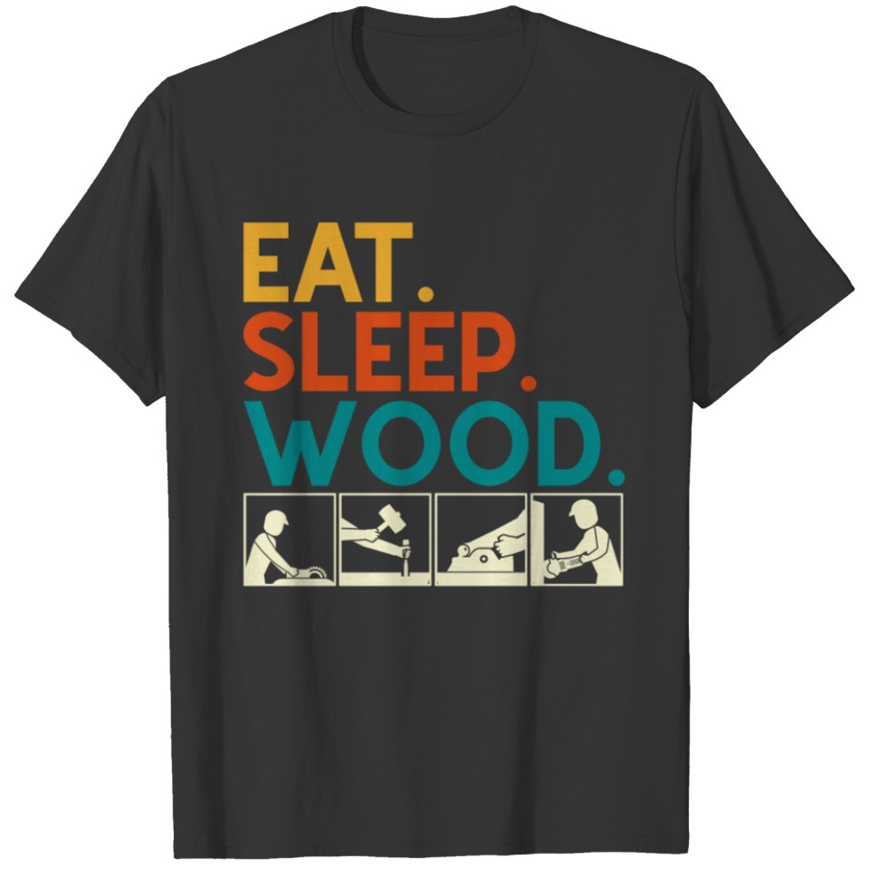 Woodworker Job Carpenter Craftsman T-shirt