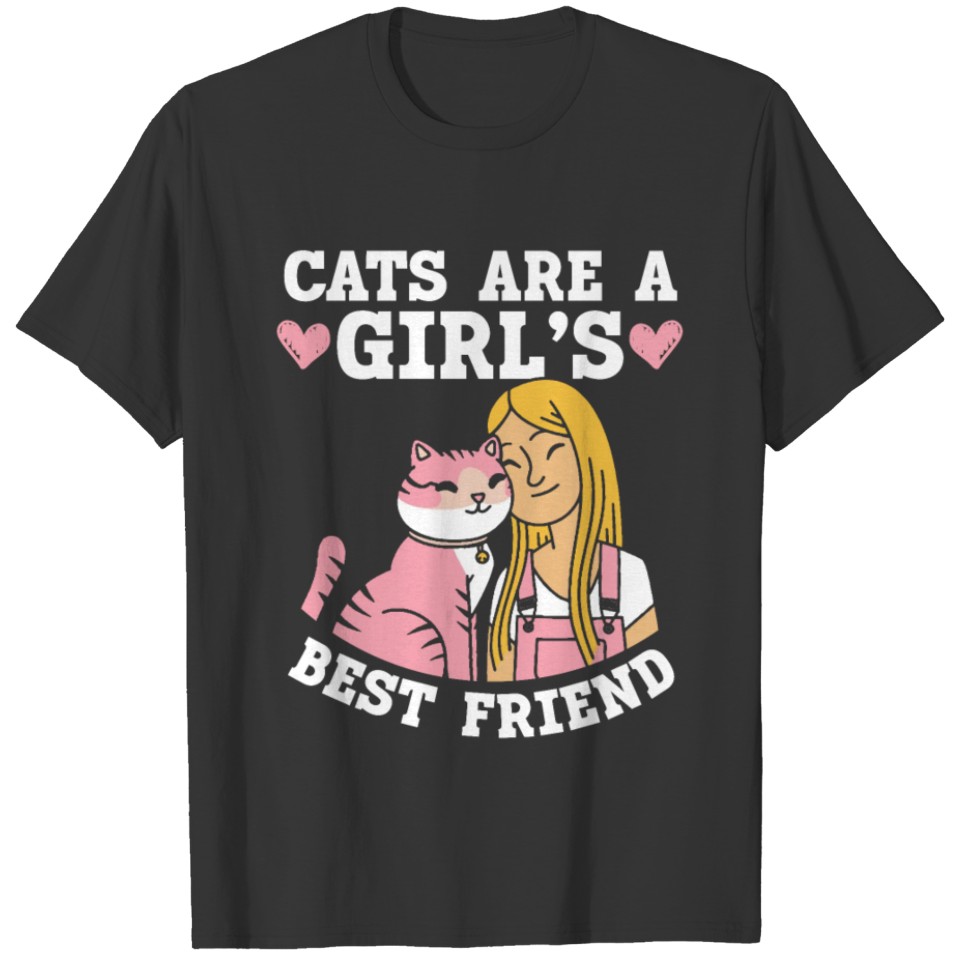 Cats Are A Girl's Best Friend Kitty Kitten Lover T-shirt