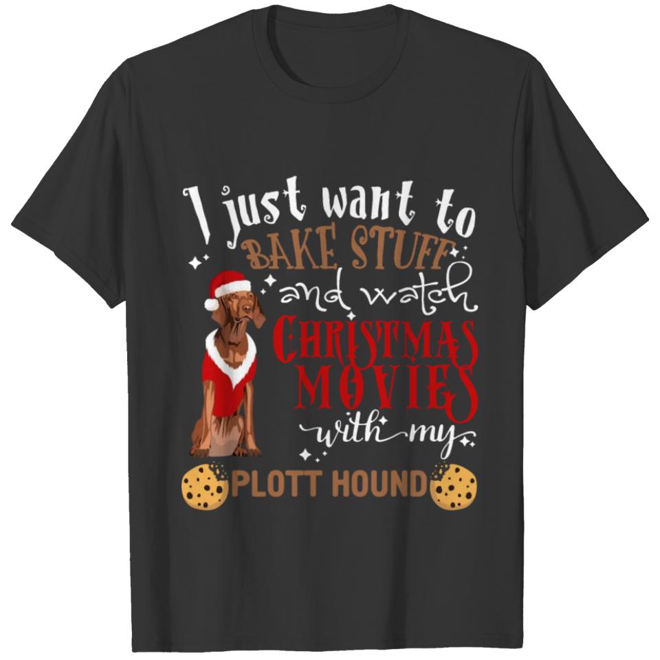 Bake Stuff Watch Christmas Movies Santa Plott Houn T-shirt