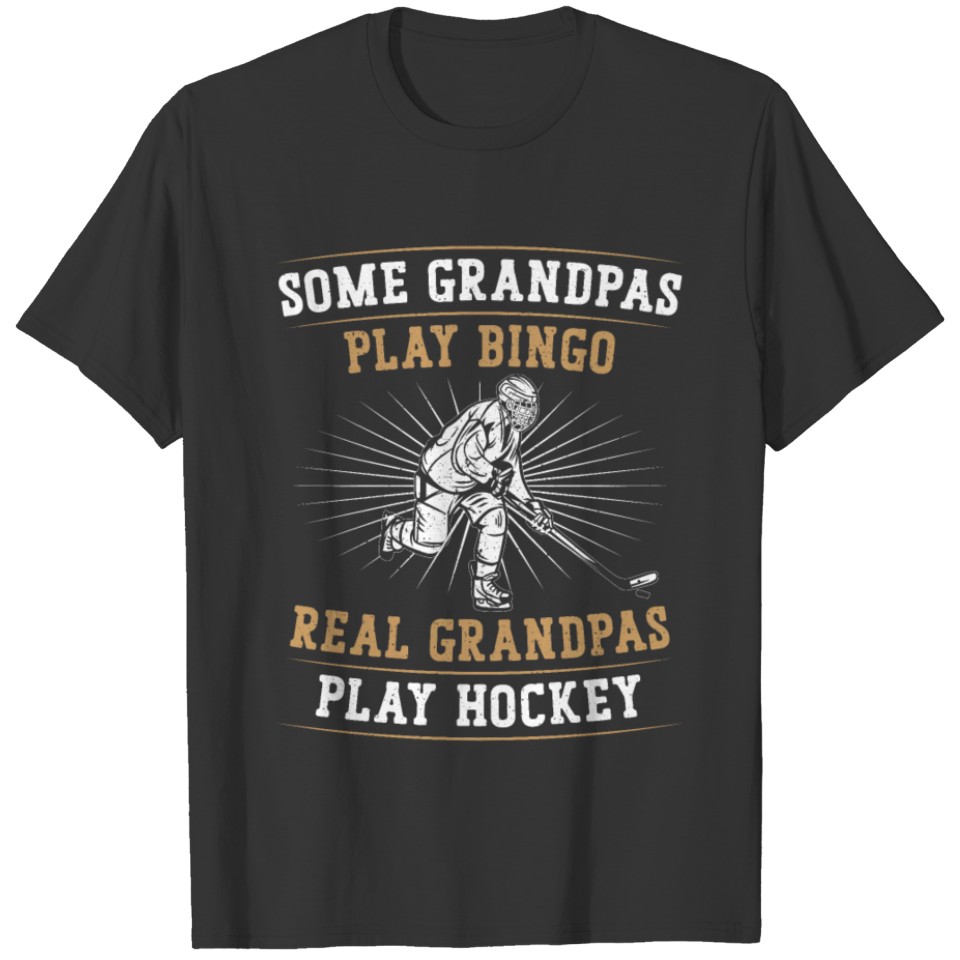 Ice Hockey Vintage Grandpa Some T-shirt