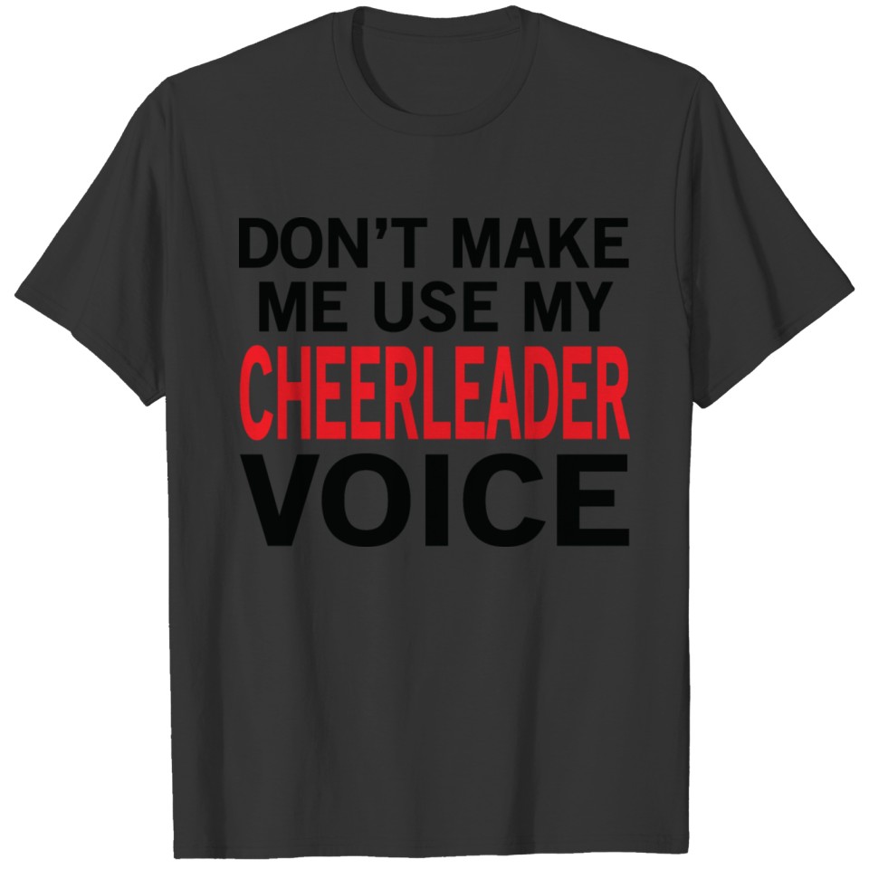 Cheerleader Voice Funny Cheerleading Sayings T-shirt