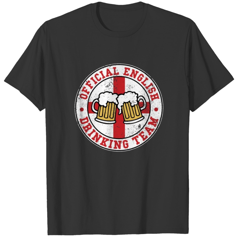Official English Drinking Team Funny Drinking Team T-shirt