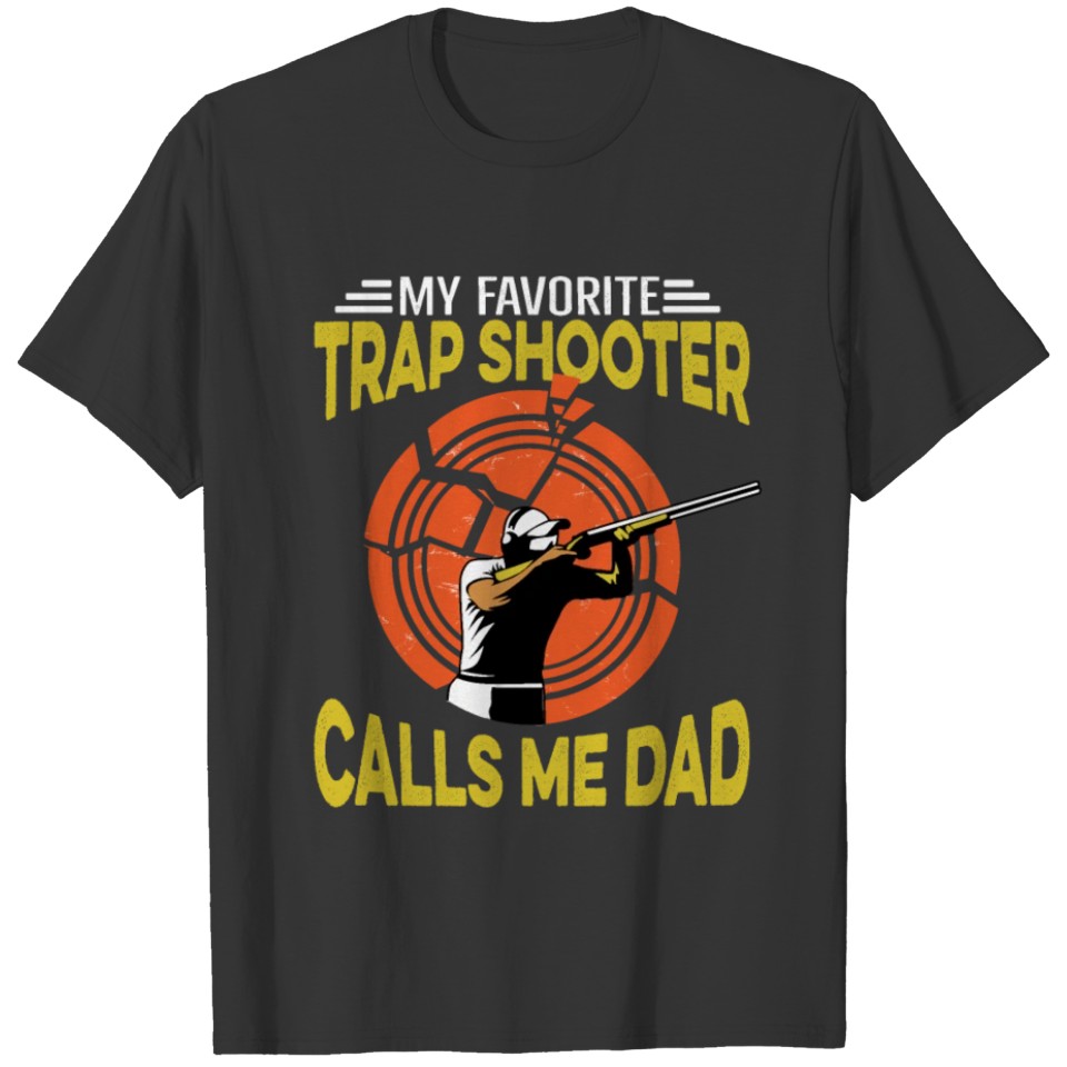 Skeet Shooting Design for a Dad of a Trap Shooter T-shirt