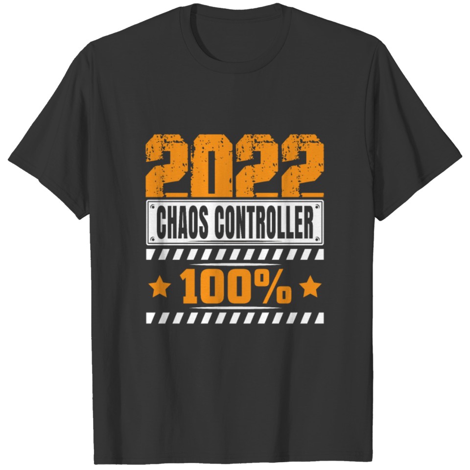 Chaos Controller Chaos Controllers Gift T-shirt