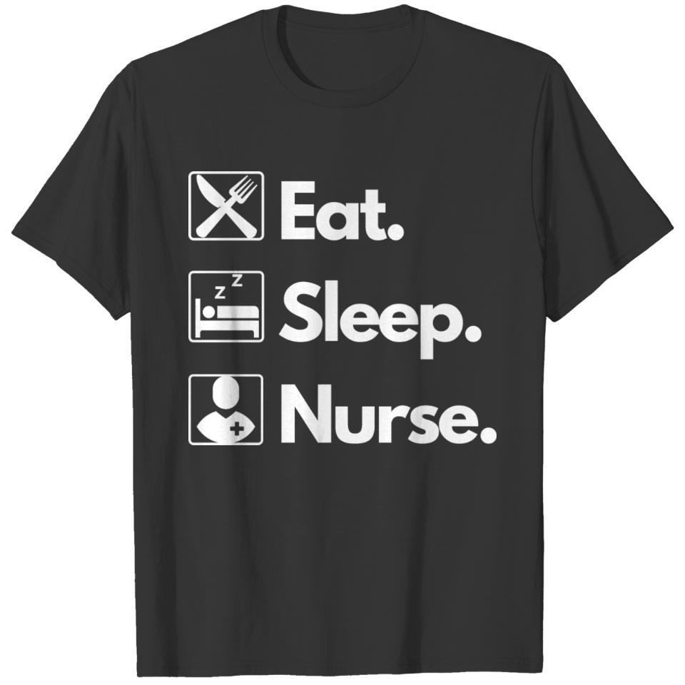 Eat Sleep Nurse T-shirt