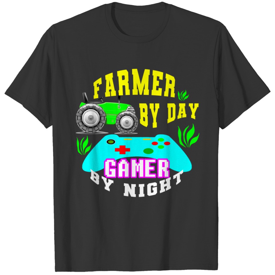 Farmer by day gamer by night T-shirt
