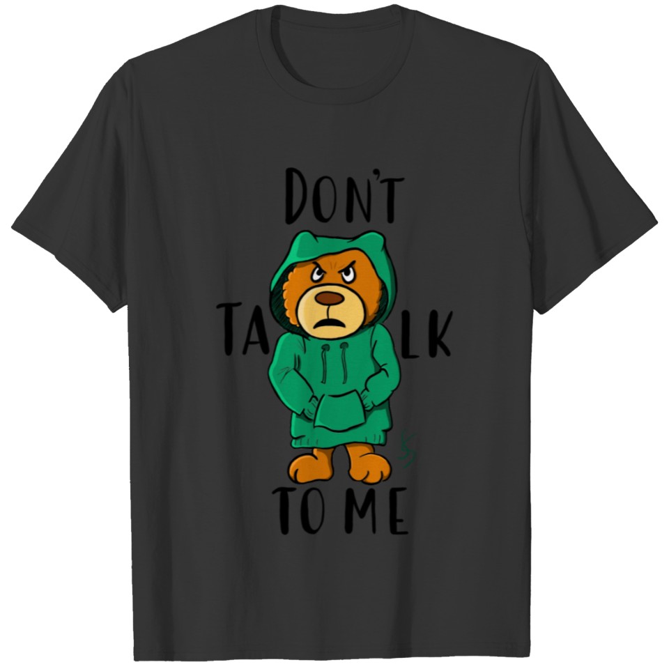 Grumpy bear "Don't talk to me" T-shirt