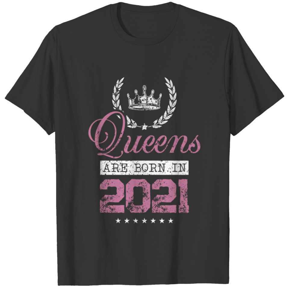 Queens born in 2021 T-shirt