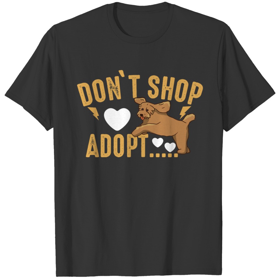 DON'T SHOP....ADOPT! Motif for Dog owner T-shirt