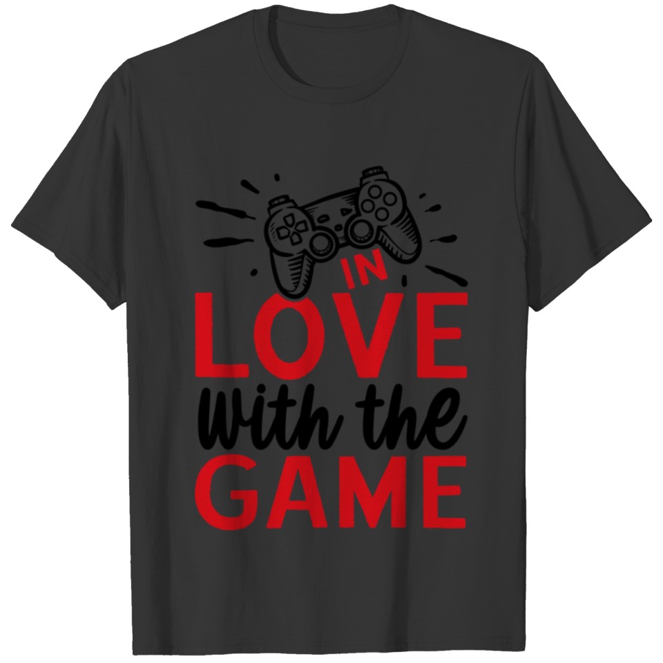 In love with the game T-shirt