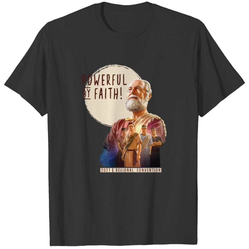 Powerful by Faith Regional Convention T-shirt