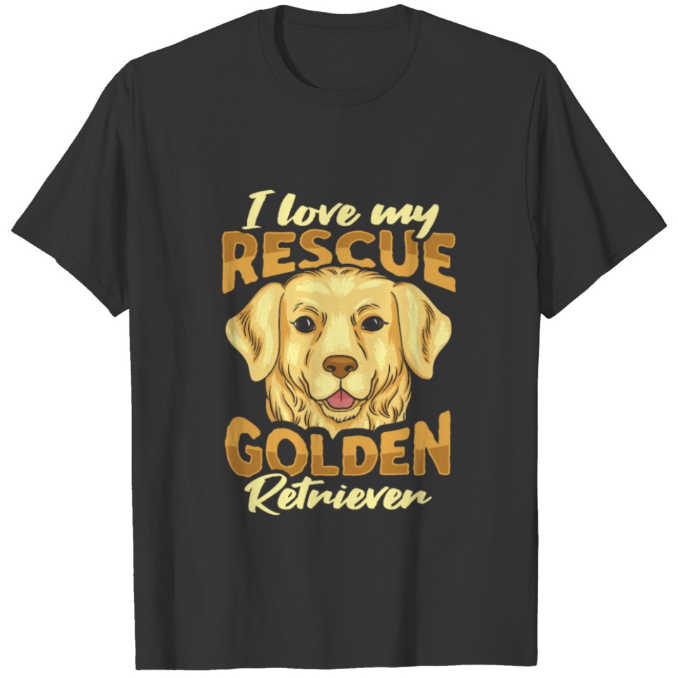 Golden Retriever Dog Animal Rescue Design for a Do T-shirt