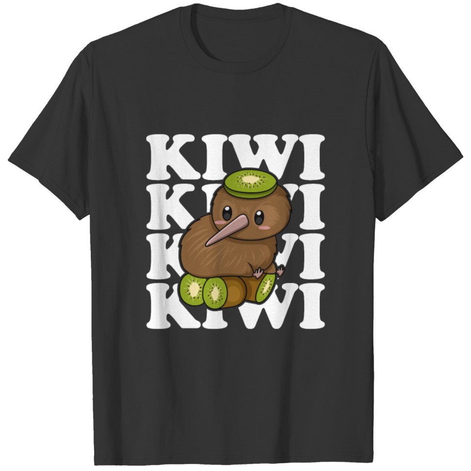 Kiwi New Zealand Quote for a Kiwi Bird Lover T-shirt