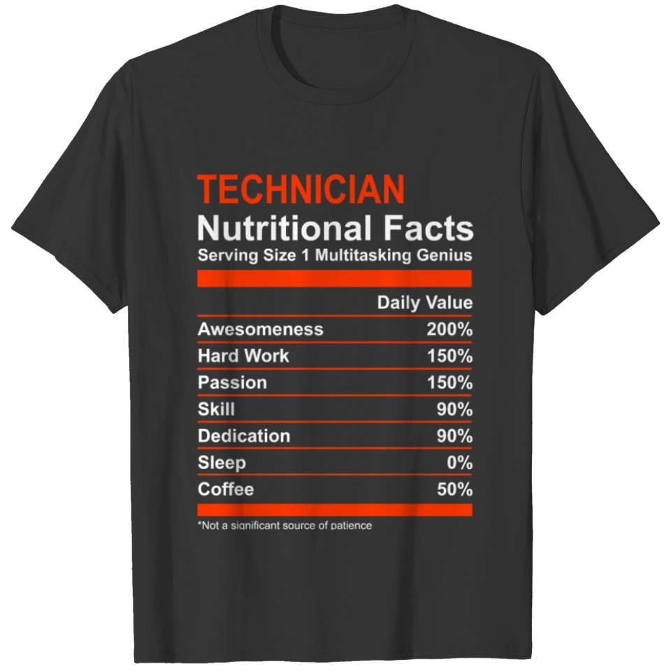 Nutritional Facts Technician Tee T-shirt