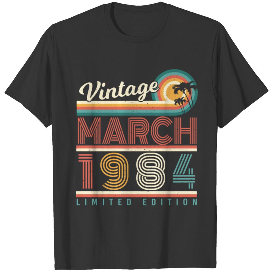 Born In March 1984 Vintage T-shirt