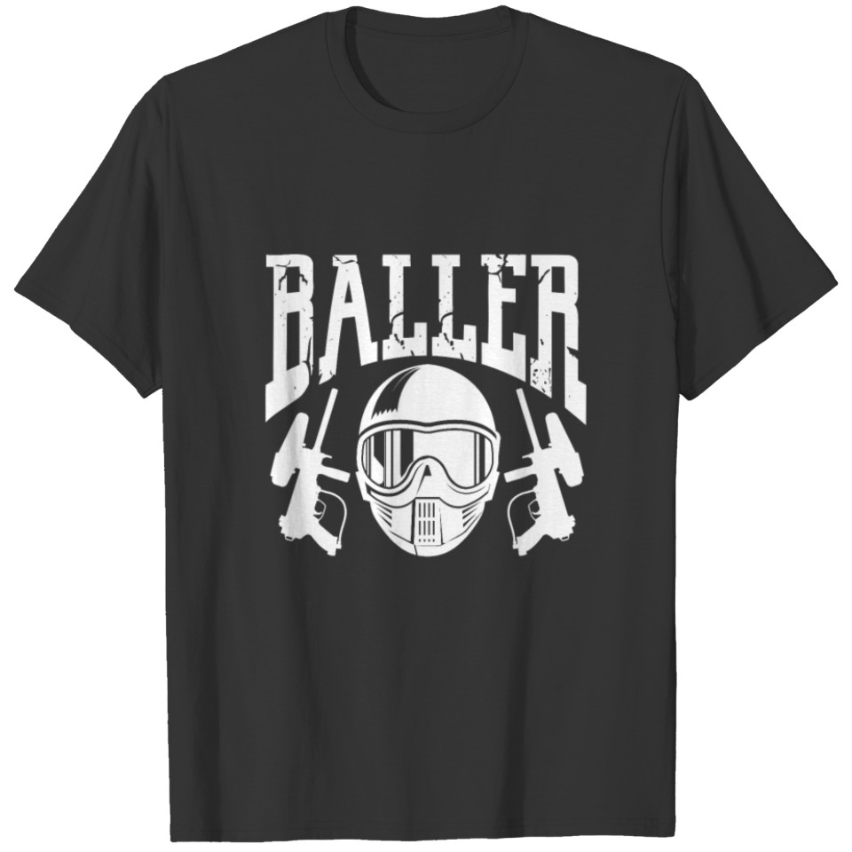 Baller, Paintball T-shirt