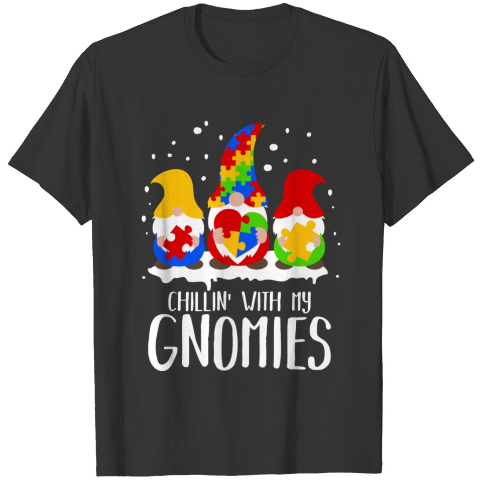 Autism Christmas Chillin With My Gnomies Special E T-shirt