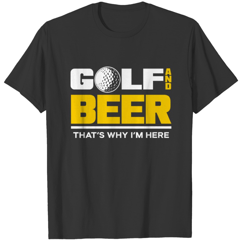 Golf And Beer Funny Golf Golfer Golfing Gift T-shirt