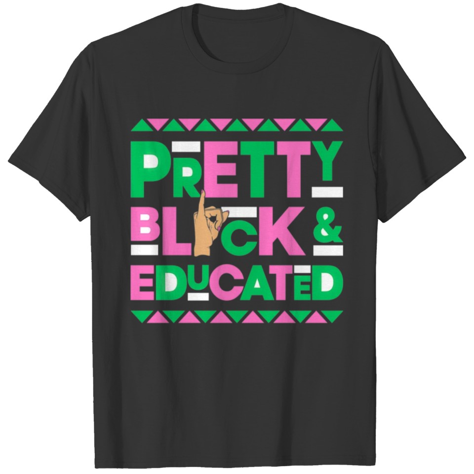 J15 Founder s Day AKA Women Pretty Black Educated T Shirts