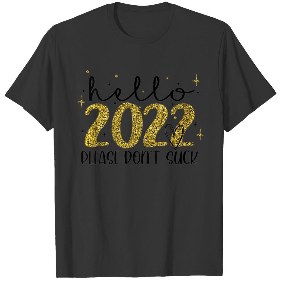 Womens Hello 2022 New Year s Eve Happy New Year T-shirt