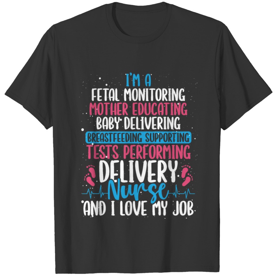 Labor and Delivery Nurse Badge Delivery Nursing T-shirt