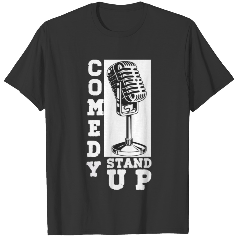 Standup Comedy Comedian Jokes Standup Microphone H T-shirt
