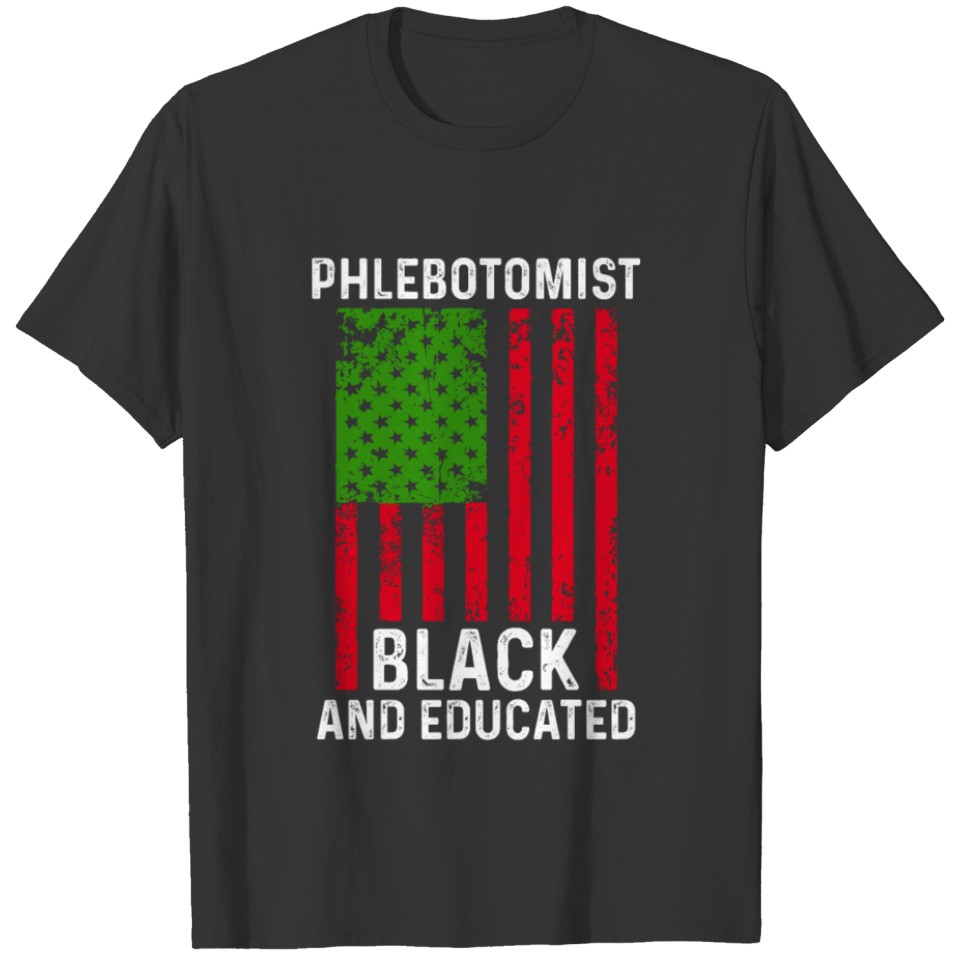 Phlebotomist Educates Black Phlebotomy Technician T-shirt