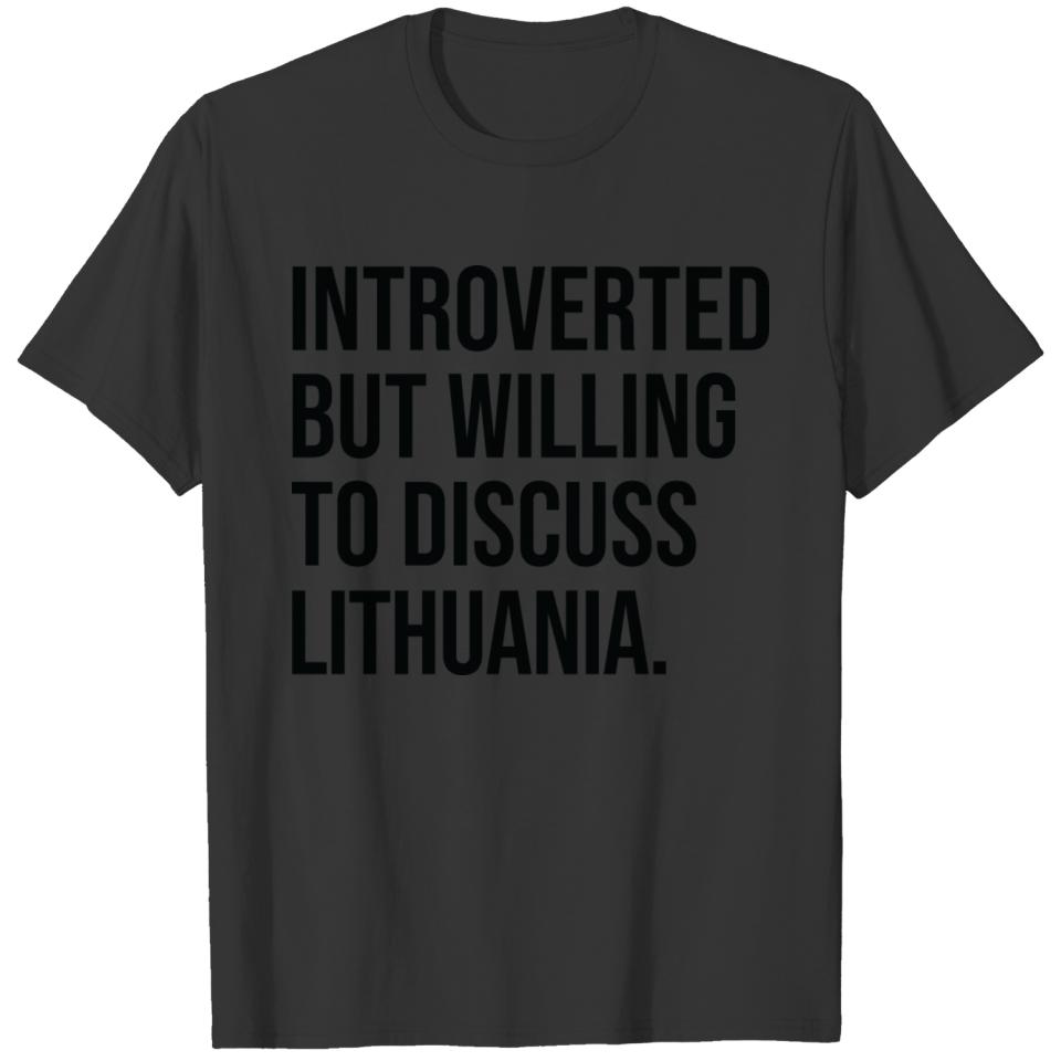 Lithuania Funny Saying For Lithuanian Family T-shirt