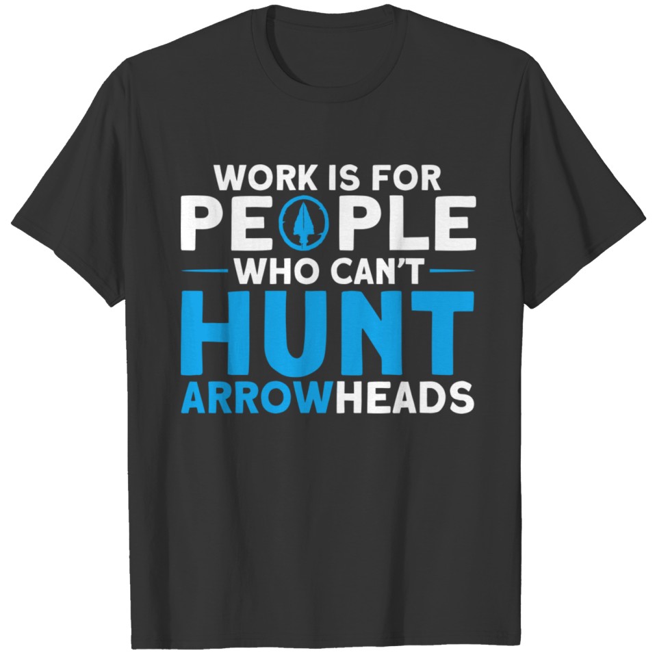 Artifact Arrowhead Collector Arrowhead Hunter gift T-shirt