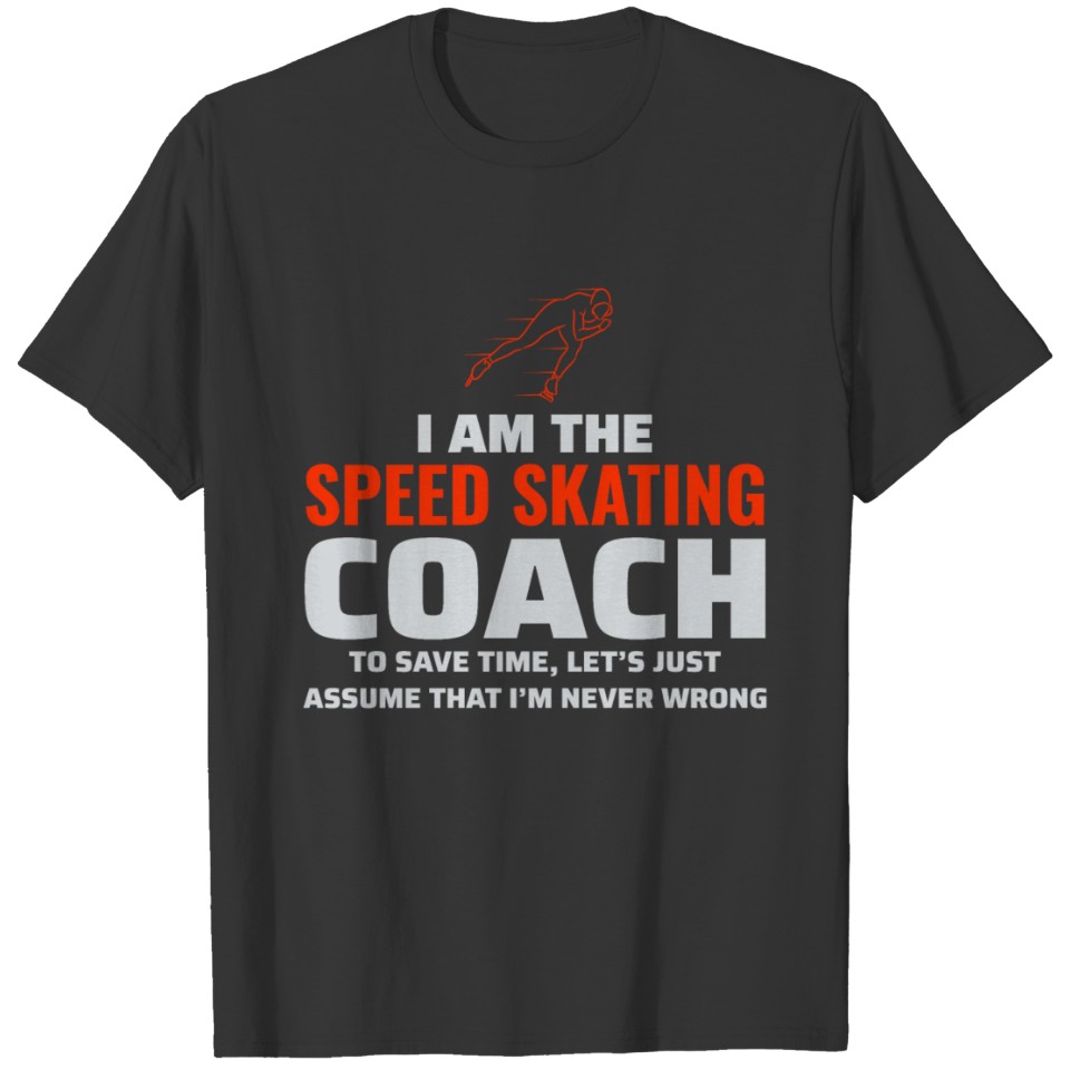 Speed Skating Ice Skater Skate Coach Winter Sports T-shirt