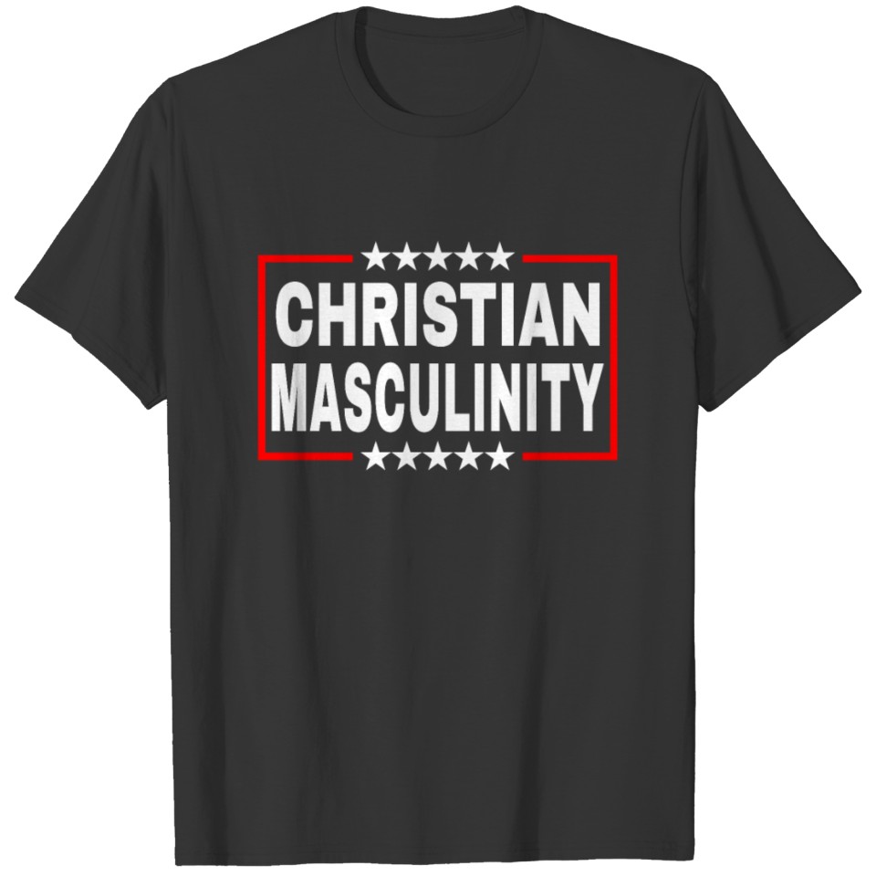 Christian Masculinity ~ Ant CRT Parent Movement T-shirt