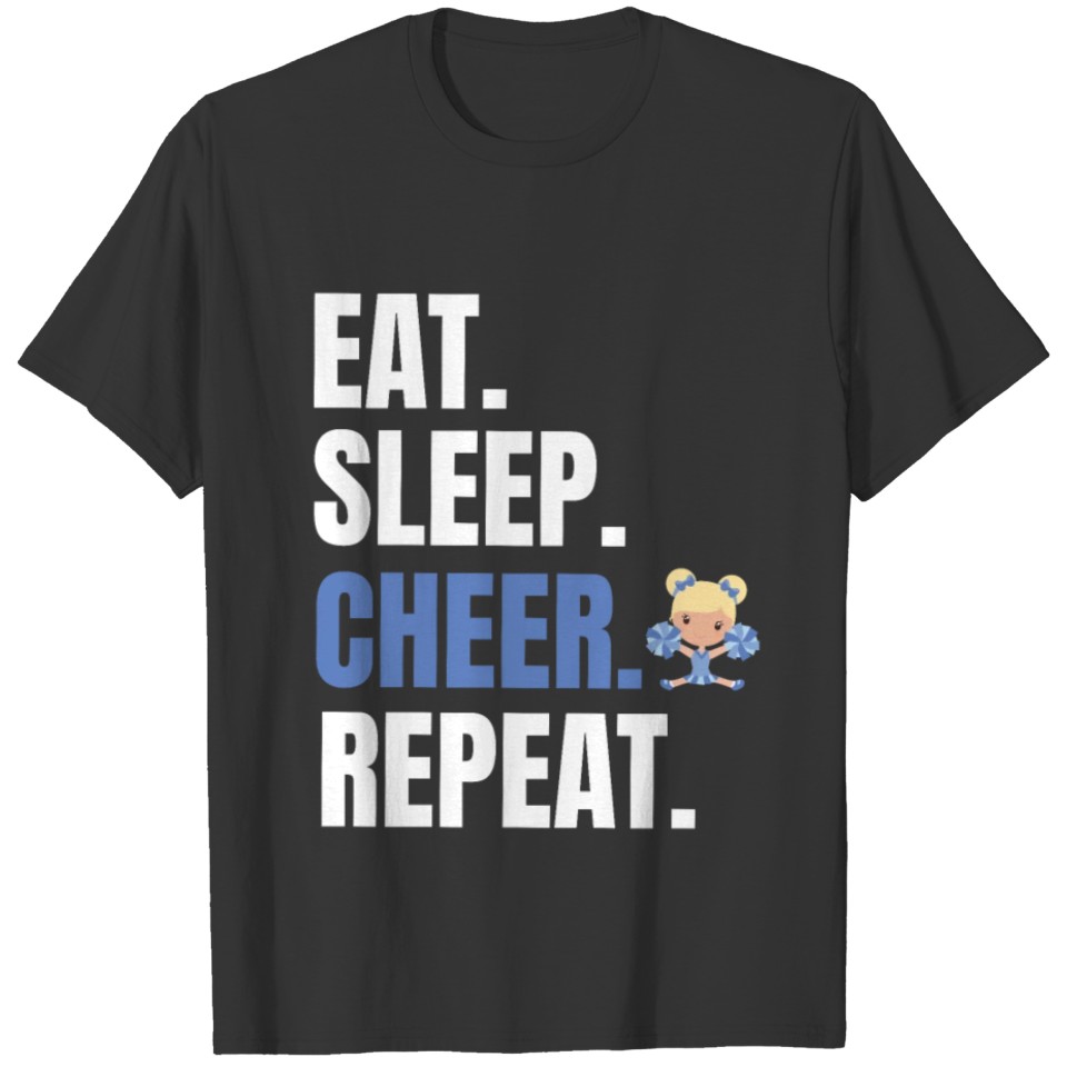 Eat Sleep Cheer Repeat Cheerleading Gift Design T-shirt