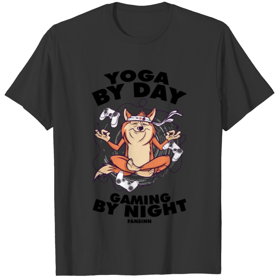 Yoga By Day Gaming By Night T-shirt