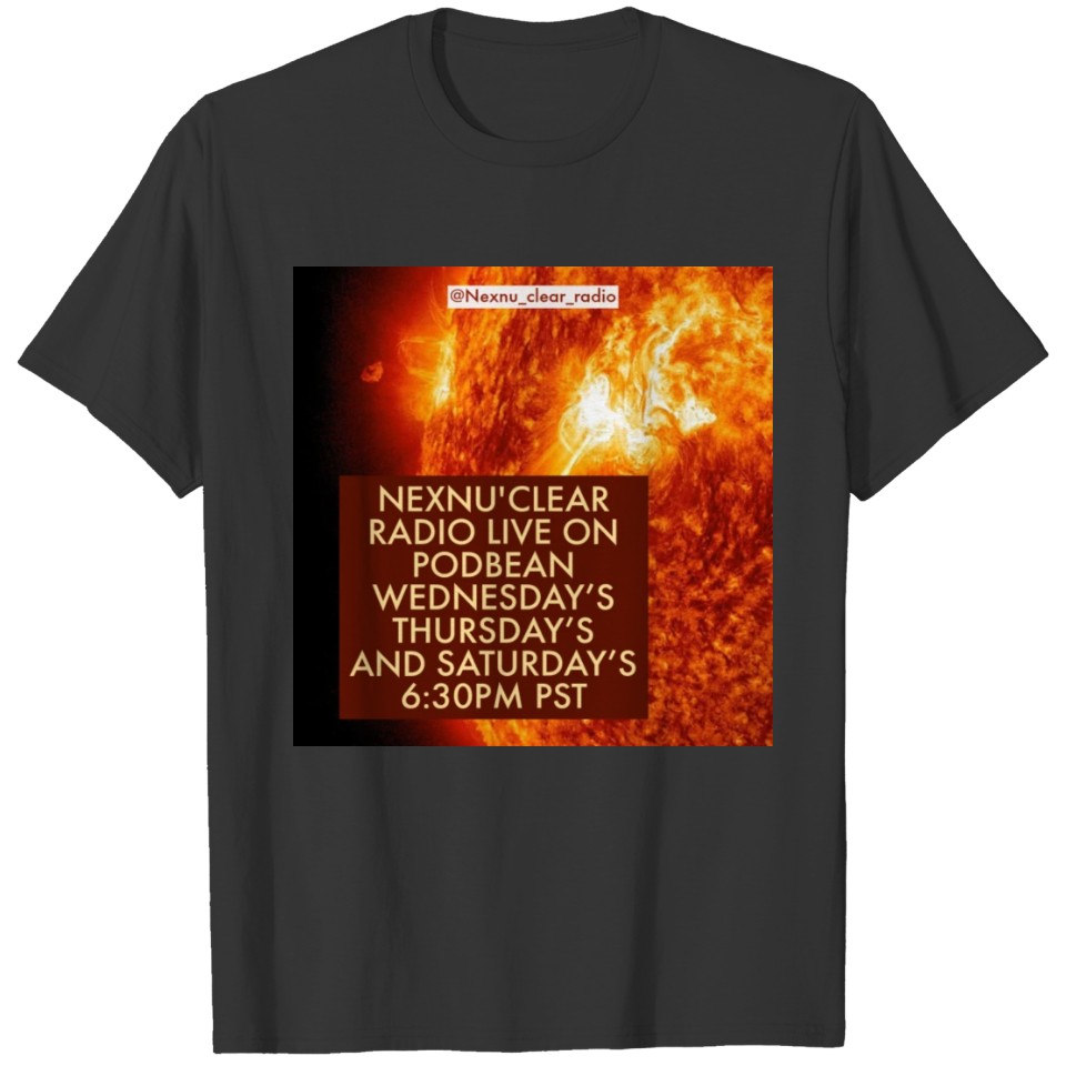 NEX'NUCLEAR RADIO (U.N.O.N.C) T-shirt