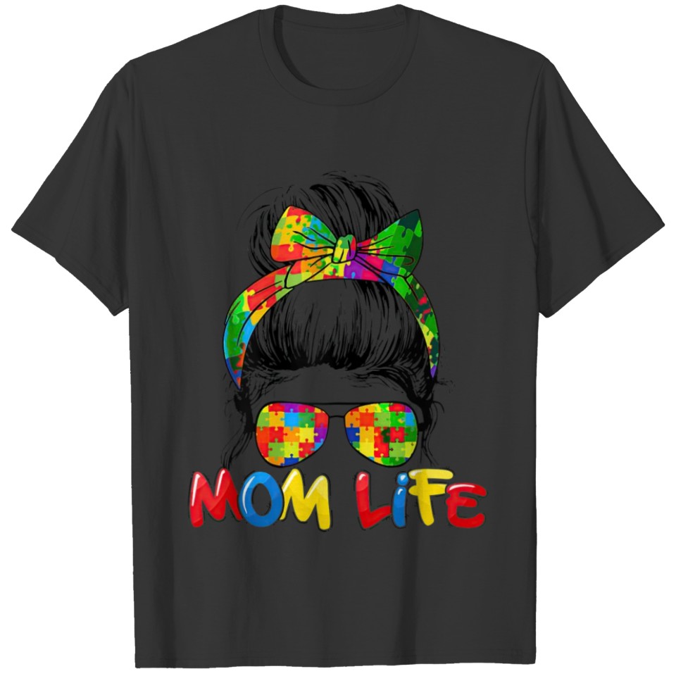 Womens Th Autistic Autism Awareness Mom Life Women T-shirt