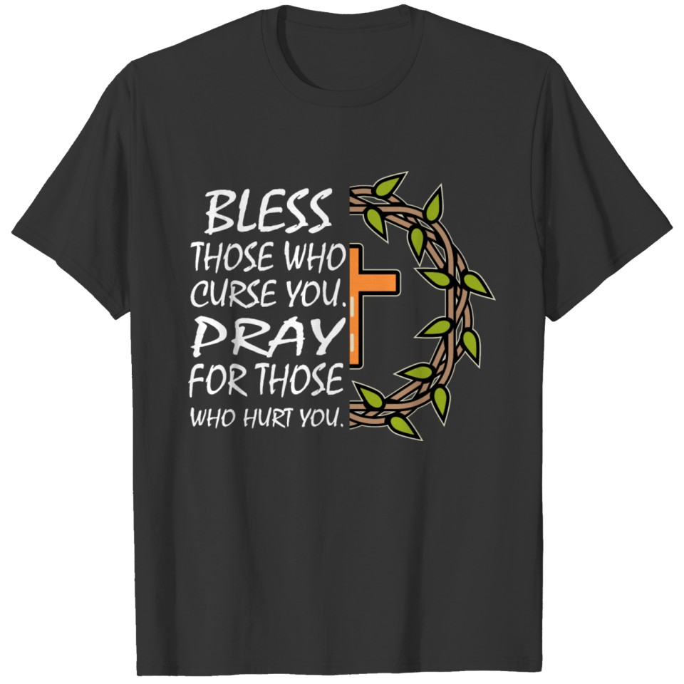 Christian Psalm Luke 6:28 T-shirt