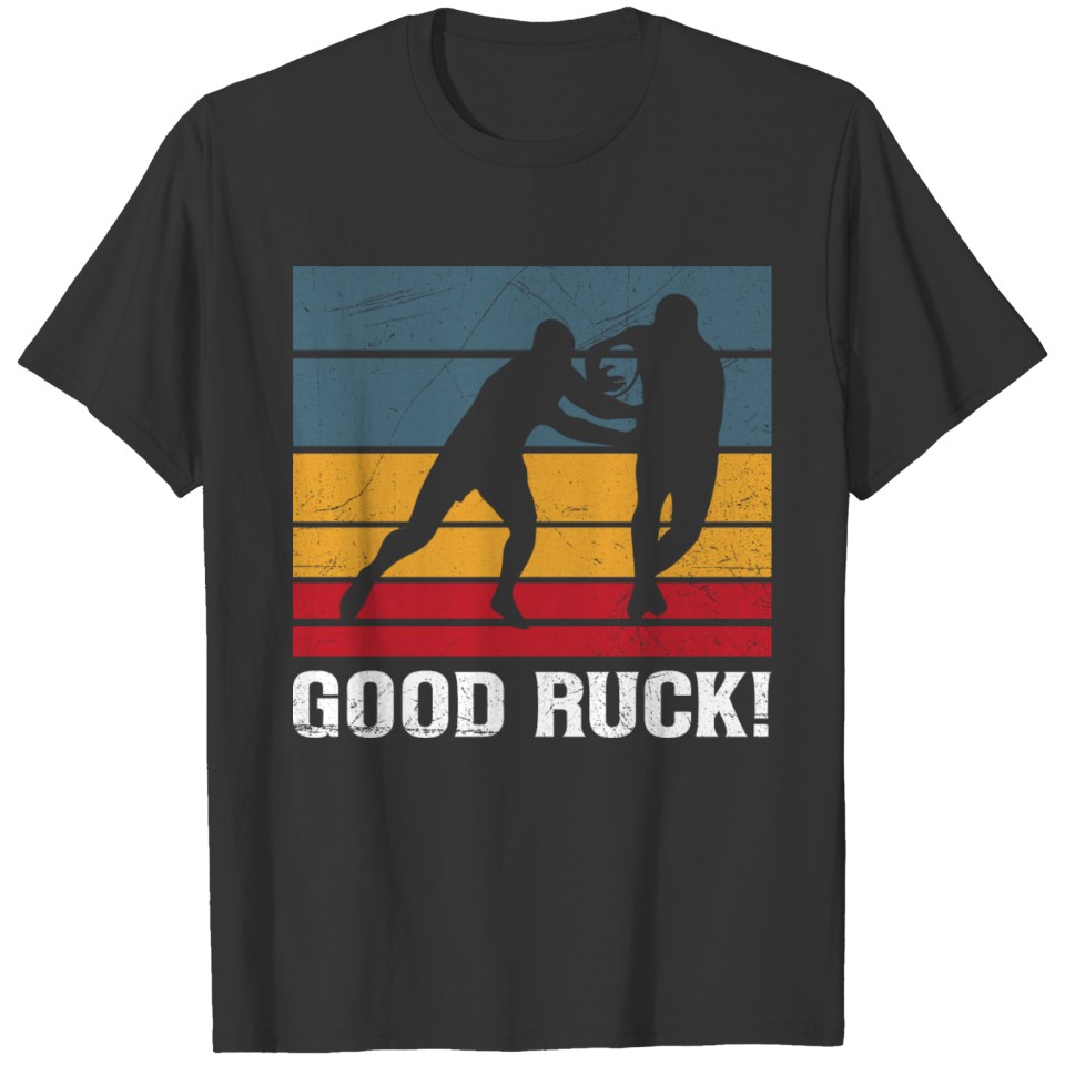 Good Ruck Pun for a Rugby Player T-shirt