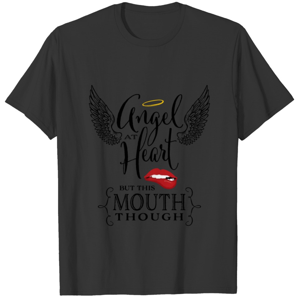 Angel At Heart Sarcastic Women Teen Girls T-shirt