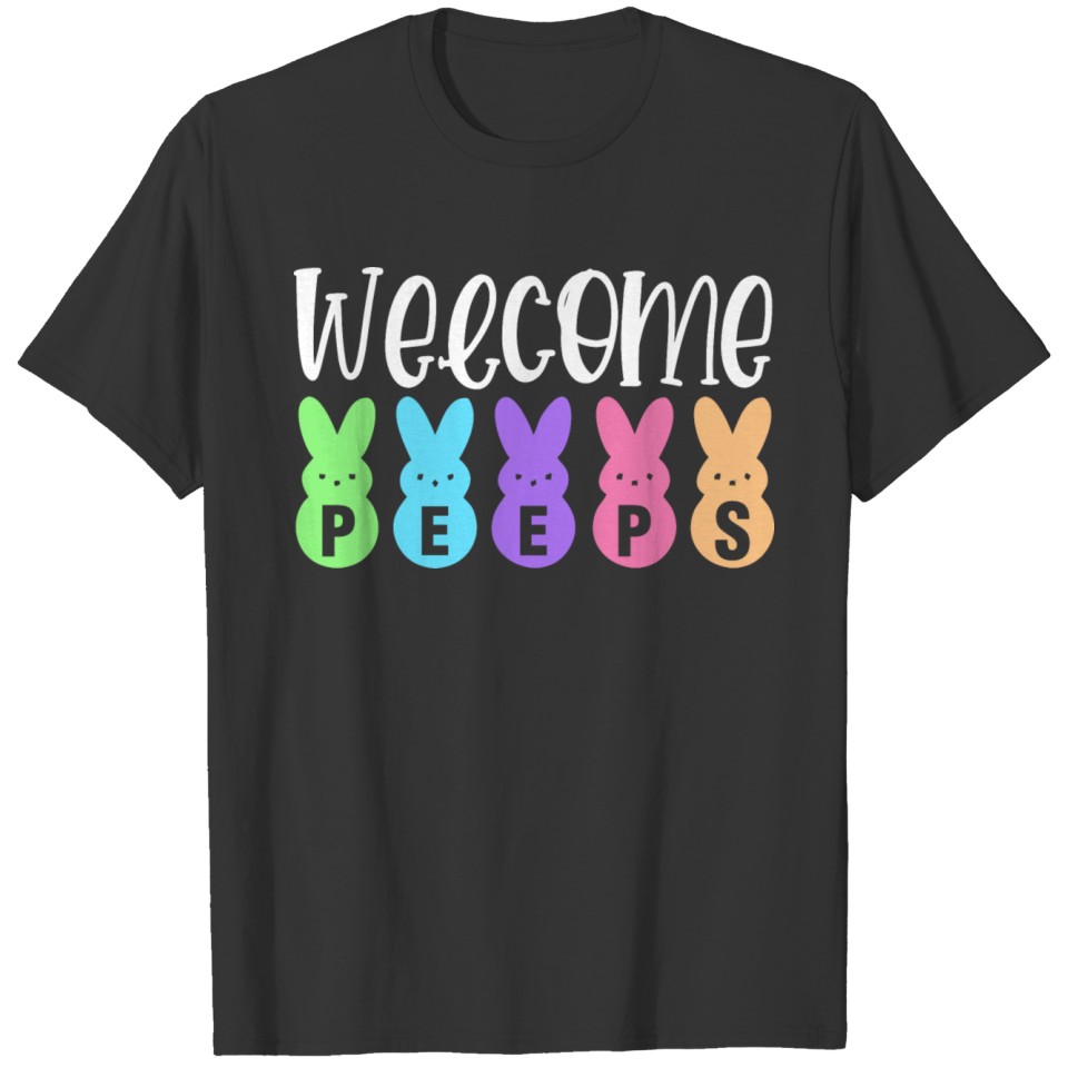 WELCOME PEEPS T-shirt