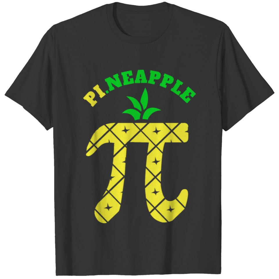 Happy Pi Day Symbol Nerd Geek Pie Pi.neapple 3.14 T-shirt