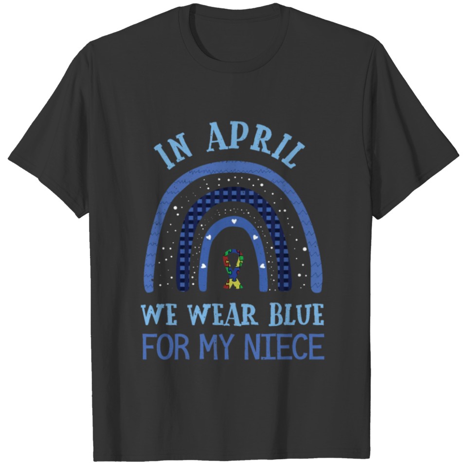 Niece In April Special Blue Autism Awareness T-shirt