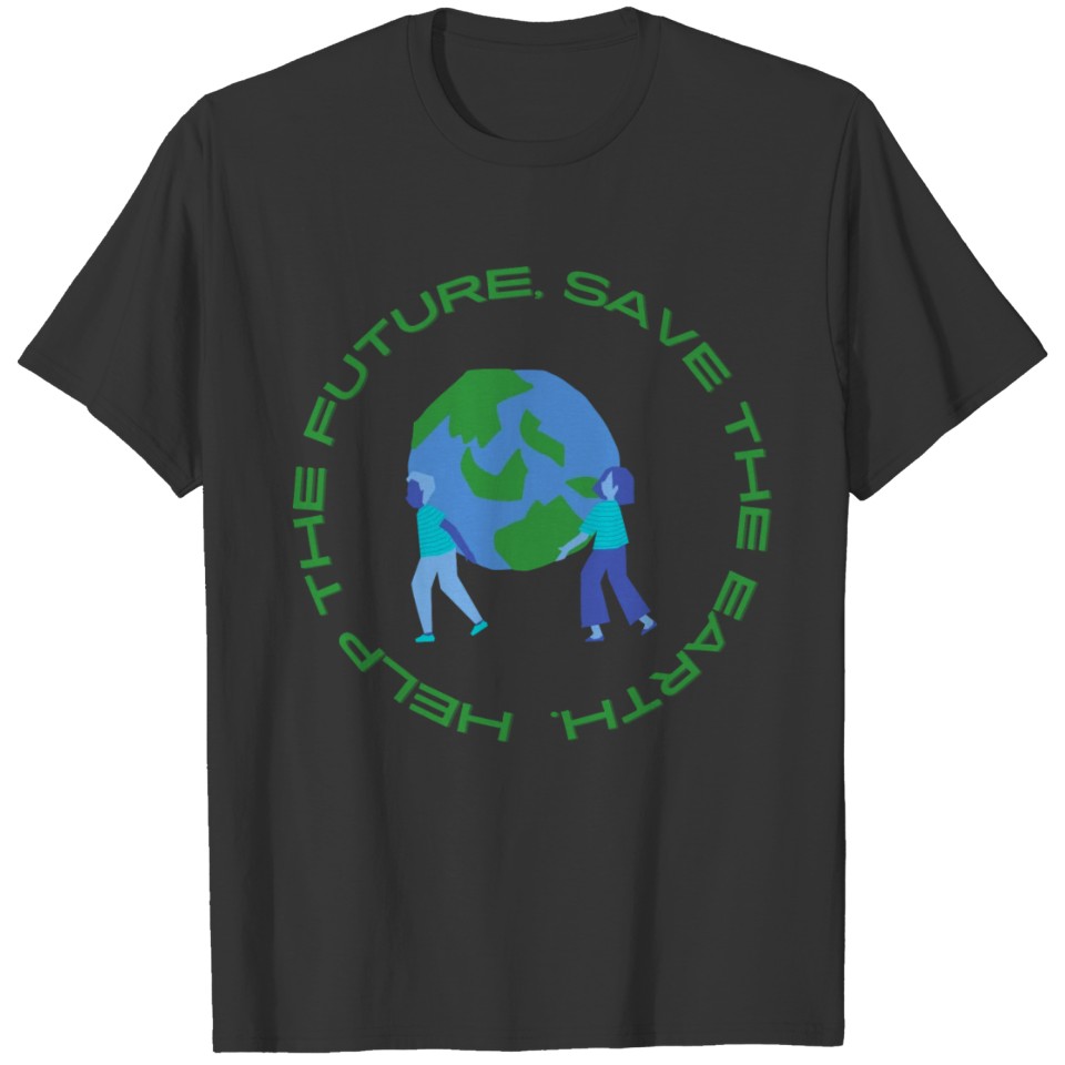 Help the future T-shirt