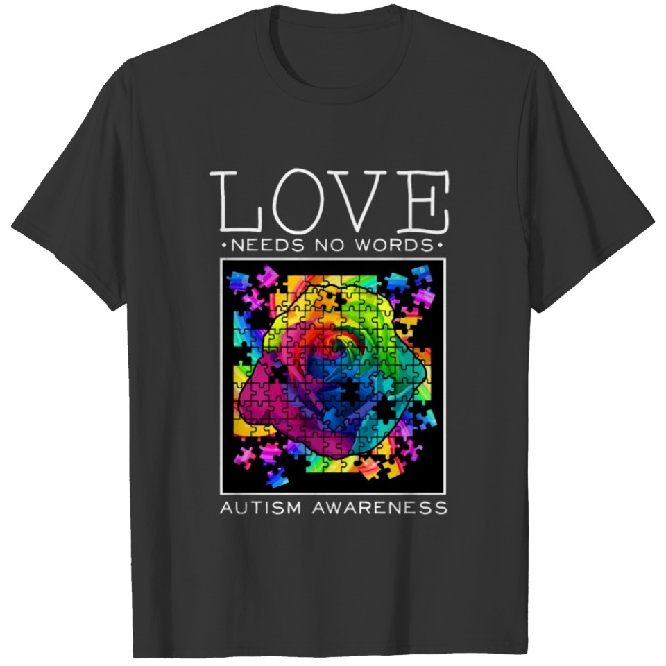 Love Needs No Words Puzzles Autism Awareness T-shirt