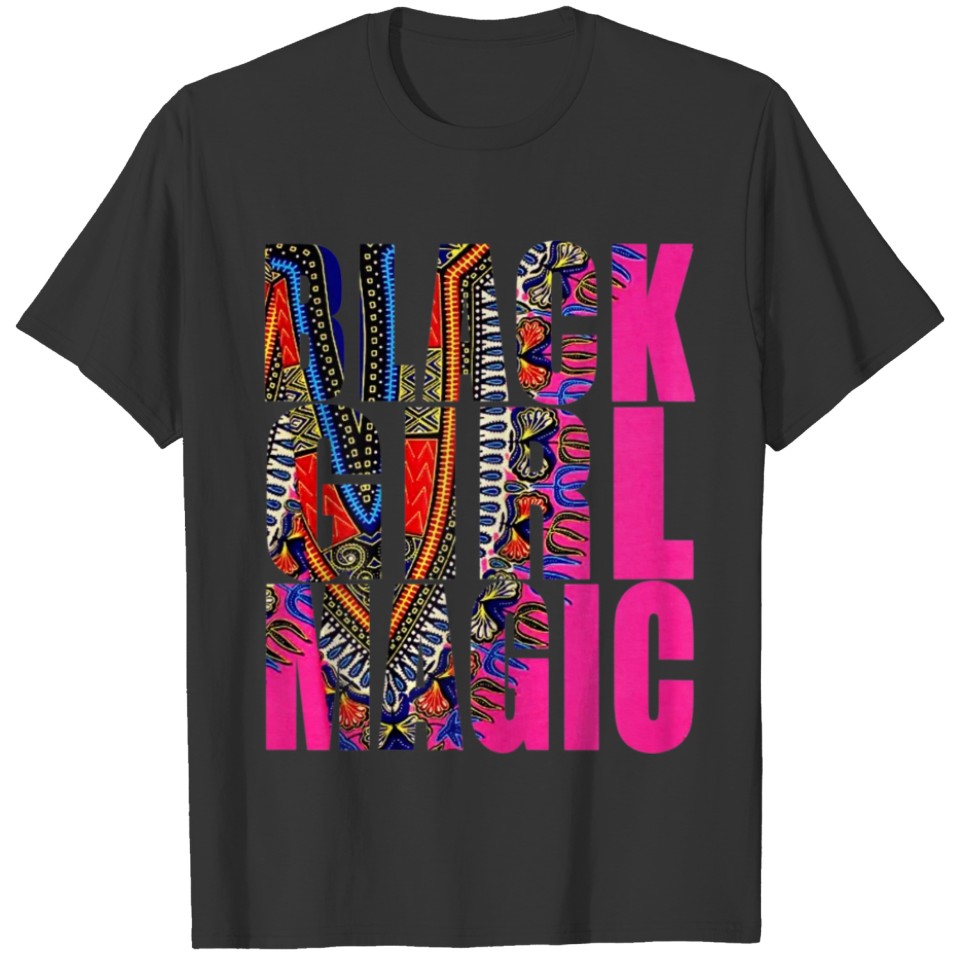 Multi-color Black Girl Magic T Shirts