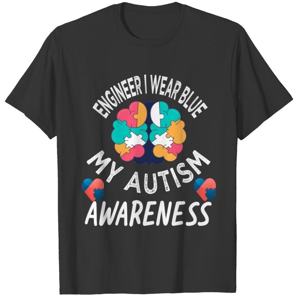 Engineer blue my autism awareness T-shirt