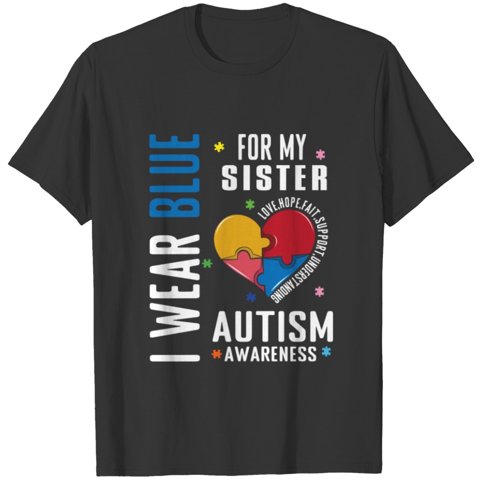 Heart For Sister Blue Special Autism Awareness T-shirt
