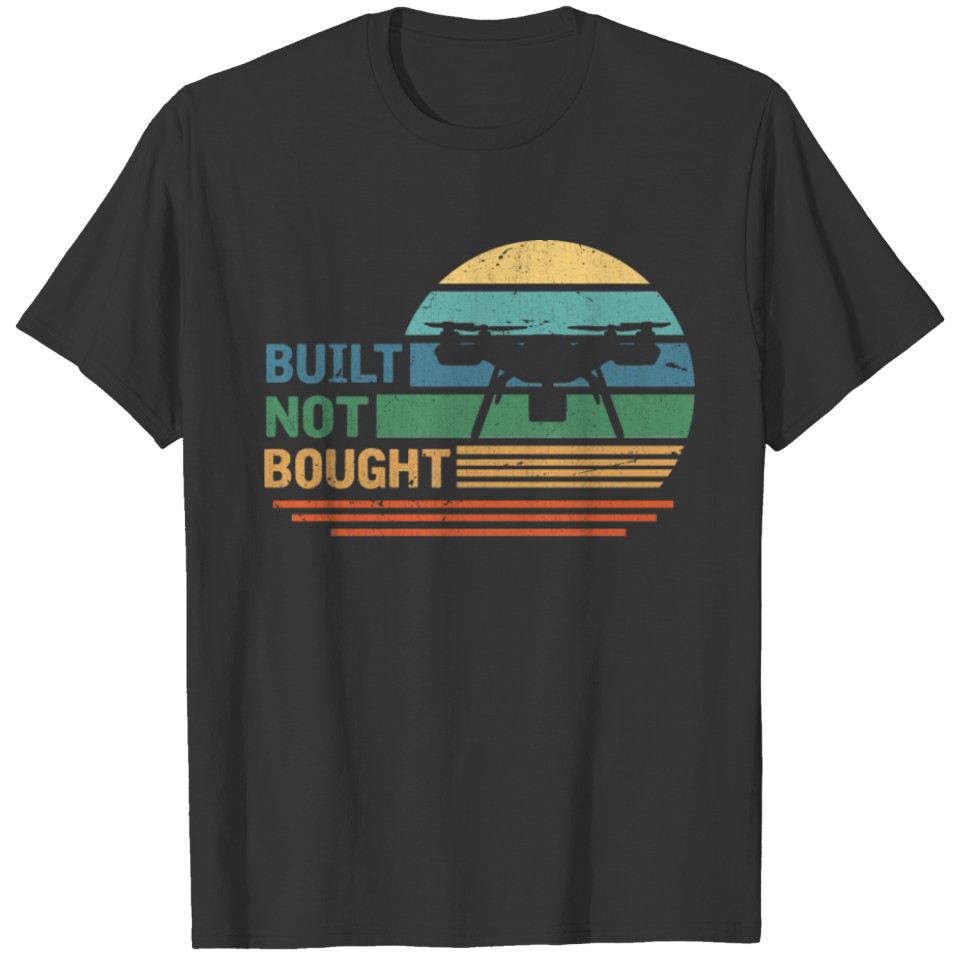 Drone Flying, Built a drone T-shirt