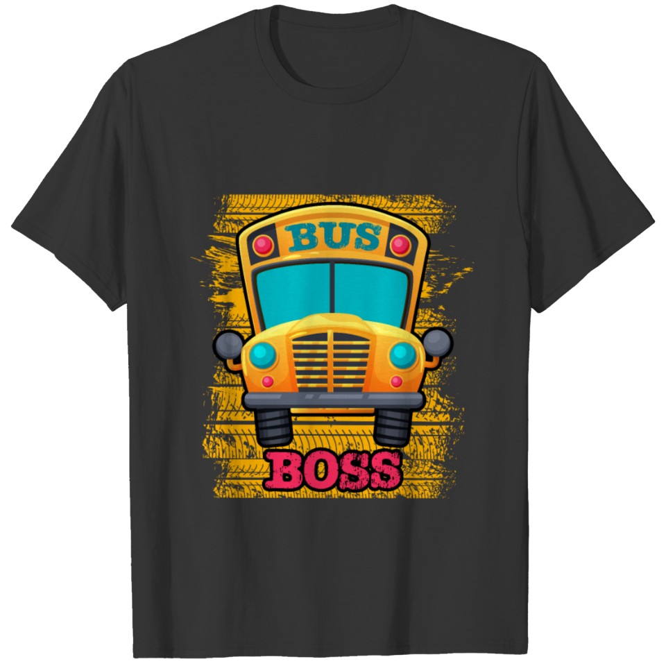 Bus Boss School Bus Driver Appreciation T Shirts