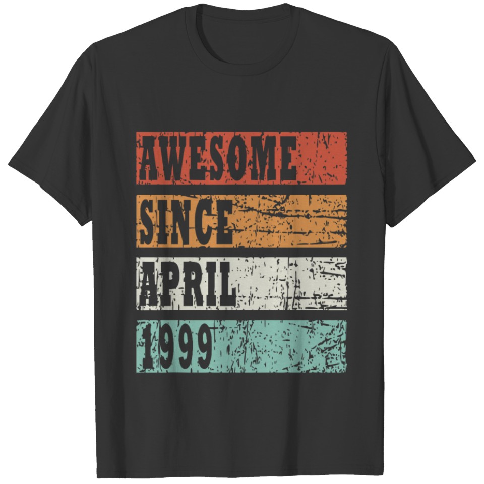 Awesome April birth month 1999 vintage T-shirt
